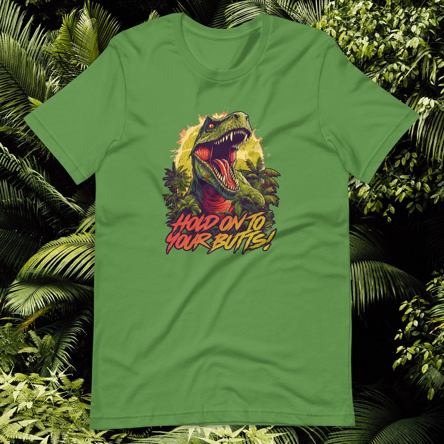 HOLD ON TO YOUR BUTTS! TEE